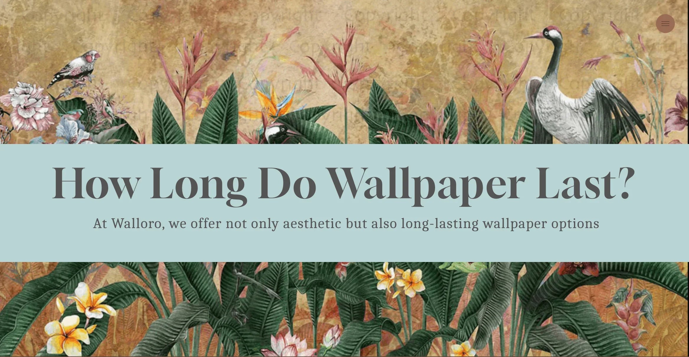 How Long Do Wallpaper Last?