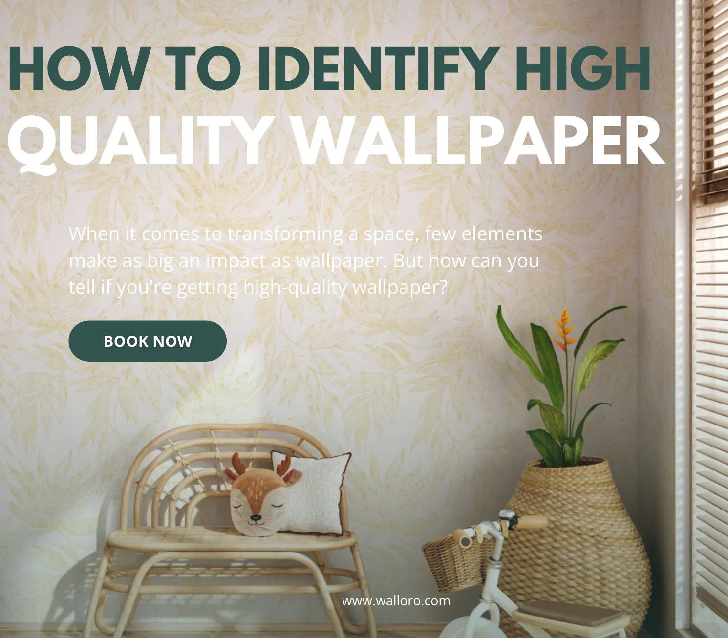 How to Identify High-Quality Wallpaper – A Complete Guide by Walloro