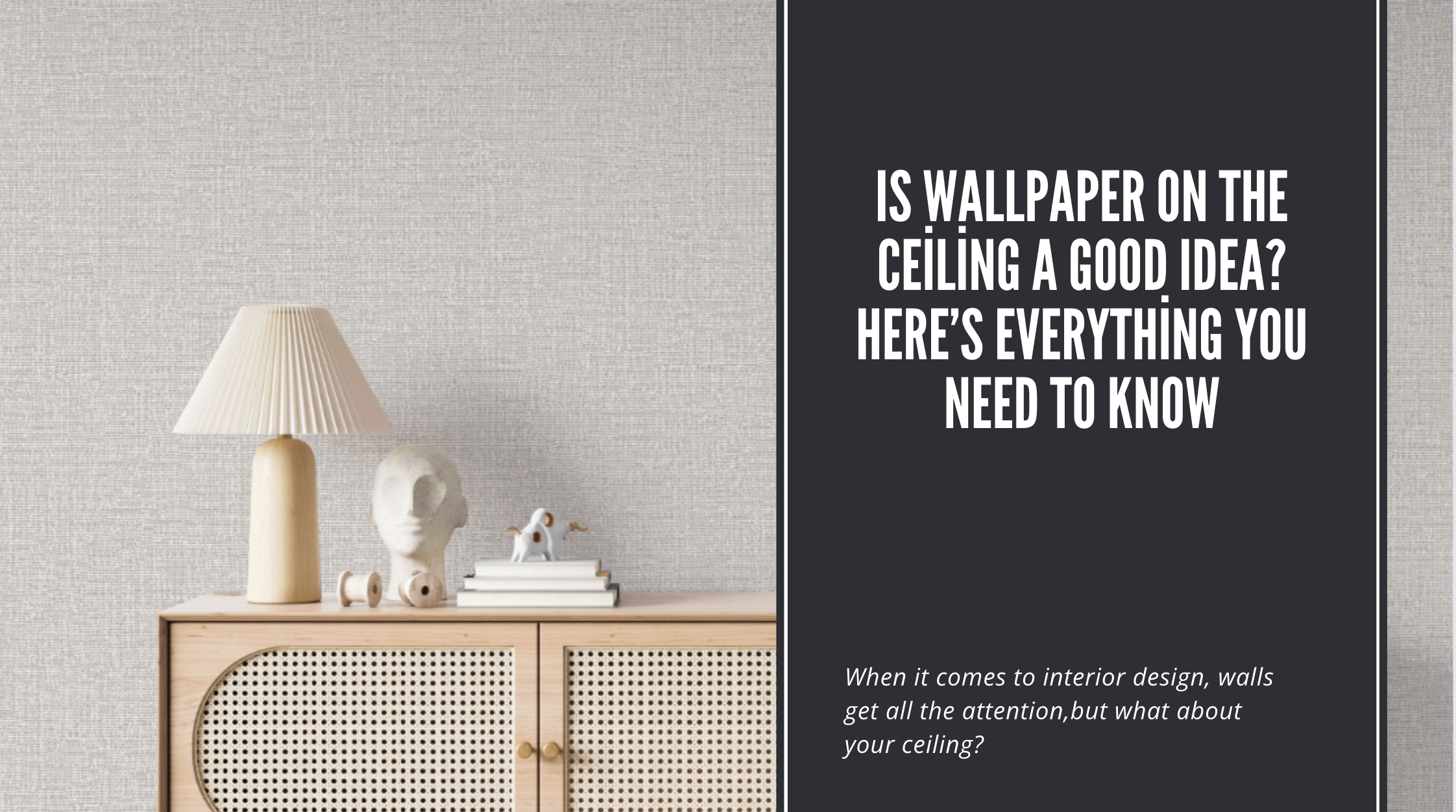 Is Wallpaper on the Ceiling a Good Idea? Here’s Everything You Need to Know