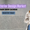2024 Interior Design Market and Trade Show Calendar