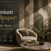 Premium Wallpaper: Durability Meets Design Excellence