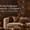 Mixing Wallpaper Patterns: A Designer's Guide to Harmony