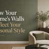 How Your Home's Walls Reflect Your Personal Style