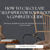 How to Calculate Wallpaper for Your Room | A Complete Guide